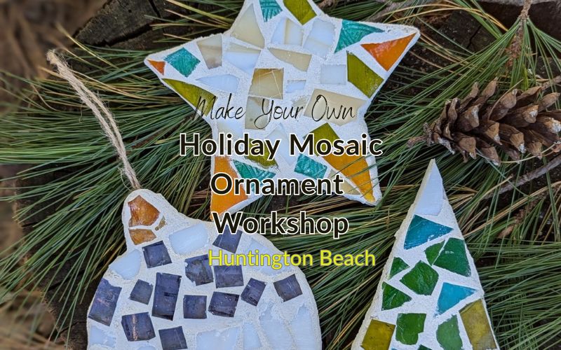 Mosaic Holiday Ornament, Dec 4 in Huntington Beach